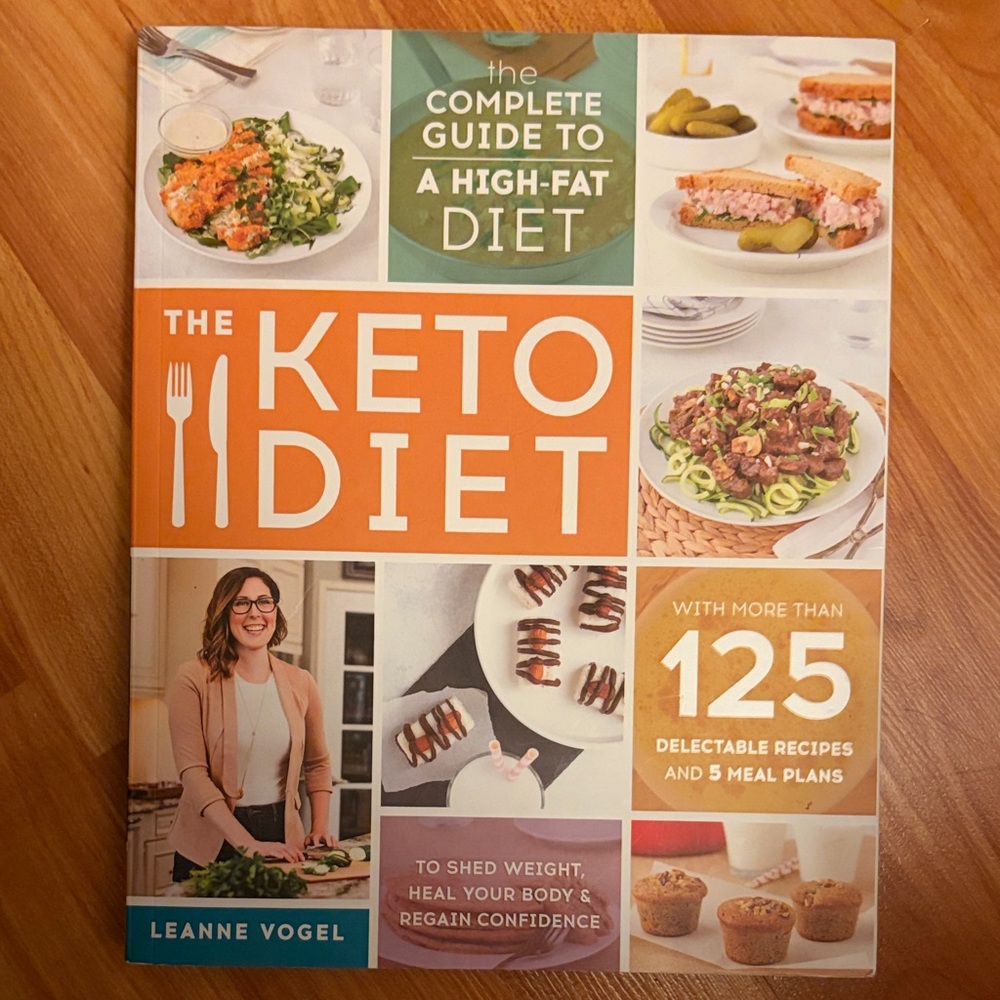 The Keto Diet Cookbook by - LeAnne Vogel